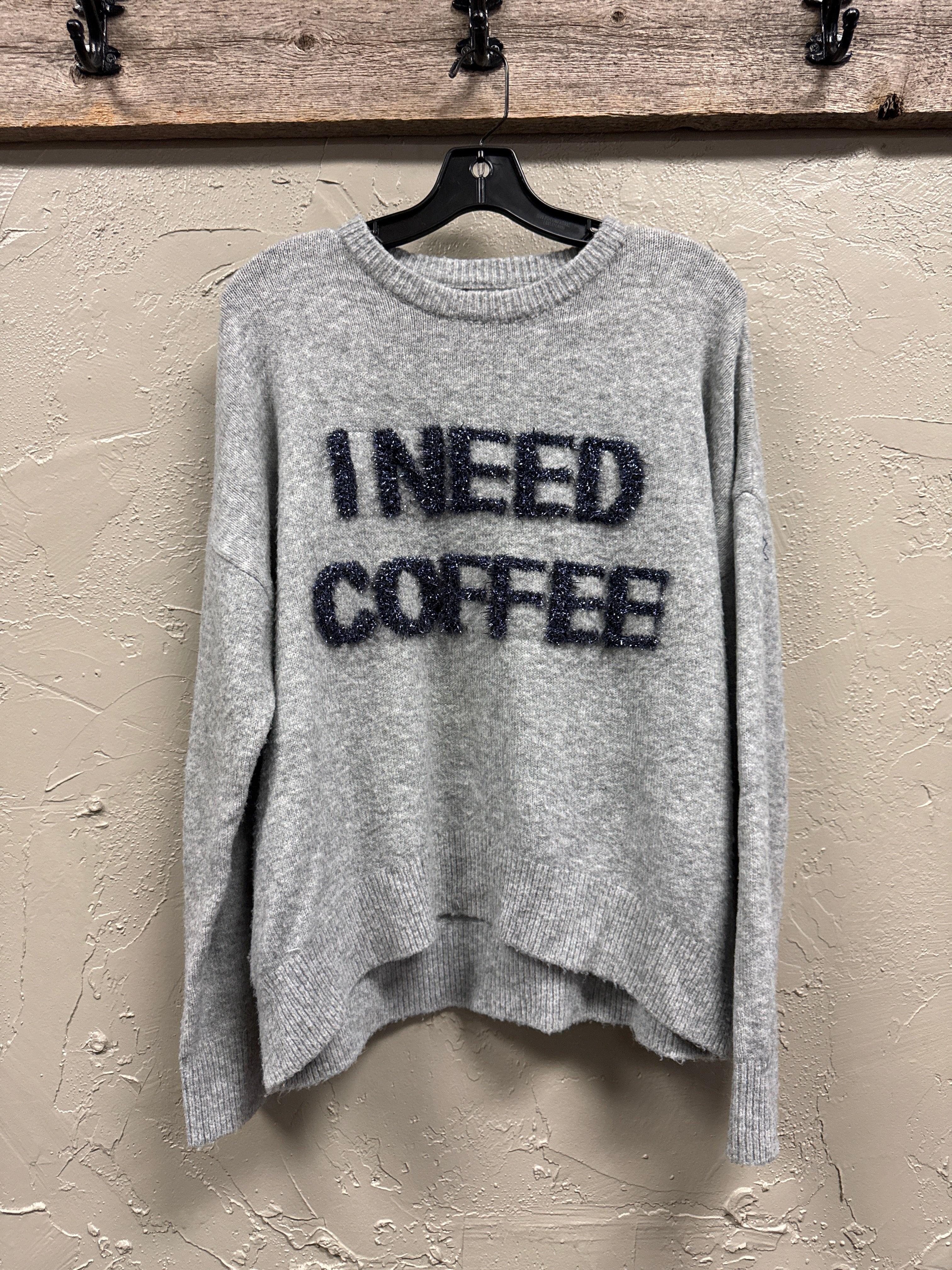 Belle I NEED COFFEE Sweater